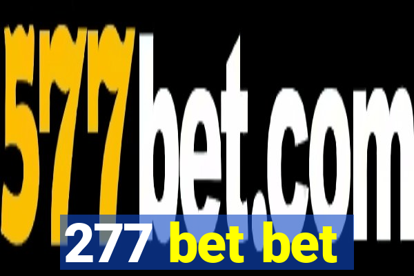 277 bet bet